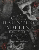 H.D. Carlton — KÍSÉRTENI ADELINE-T (Haunting Adeline)