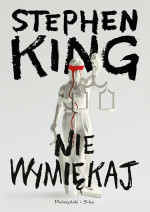 Stephen King — Nie wymiękaj