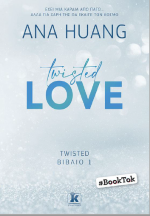 Ana Huang — Twisted Love
