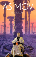 Isaac Asimov — Vakıf Serisi - Tek Cilt