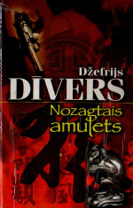 Džefrijs Dīvers — Nozagtais amulets