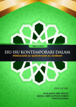 Sahlawati Anu Bakar, Zaidul Amin Suffian Ahmad, Phayilah Yama (editor) — Isu-Isu Kontemporer dalam Pengajian Al-Quran dan Al-Sunnah