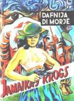 Dafnija di Morjē — Jamaikas krogs