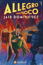 Jair Domínguez — Allegro con fuoco