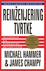 Michael Hammer & James Champy — Reinženjering tvrtke