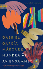 Márquez;Gabriel García — Hundra år av ensamhet