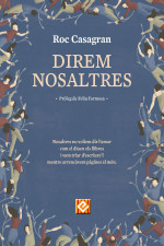 Roc Casagran — Direm nosaltres