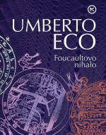 Umberto Eco — Foucaultovo nihalo
