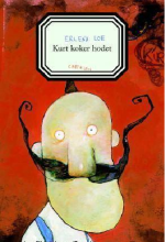 Erlend Loe — Kurt Koker Hodet