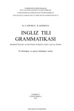 M. G‘apporov — Ingliz tili grammatikasi. Akademik litseylar va kasb-hunar kollejlari uchun o‘quv qo‘llanma