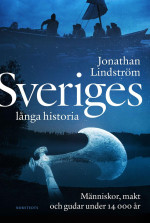 Jonathan Lindström — Sveriges långa historia