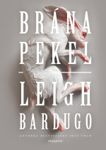 Leigh Bardugo — Brána pekel