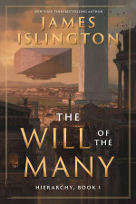 James Islington &mdash; The Will of the Many (Hierarchy Book 1)