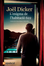 Joël Dicker — L’enigma de l’habitació 622