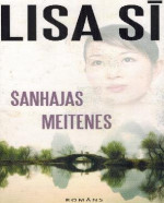 Lisa Sī — Šanhajas meitenes