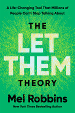 Mel Robbins — The Let Them Theory • A Life-Changing Tool That Millions of People Can’t Stop Talking About