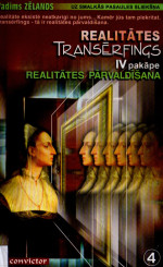 Vadims Zēlands — Realitātes transērfings IV pakāpe realitātes pārvaldīšana