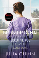 Julia Quinn — Serui Filipui, su meile. Ciklo "Bridžertonai" 5 knyga