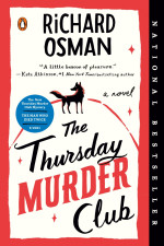 Richard Osman — The Thursday Murder Club. A Novel