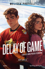 Melissa Pratelli — Delay of Game