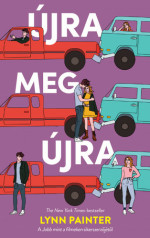 Lynn Painter — Újra ​meg újra