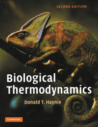 Donald Templeton Haynie, Haynie, Donald T., Donald T. Haynie — Biological Thermodynamics Second edition