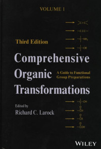 Richard C. Larock — Comprehensive Organic Transformations: A Guide to Group Preparations