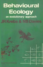 J.R.KREBS AND N.B.DAVIES — BEHAVIOURAL ECOLOGY AN EVOLUTIONARY APPROACH
