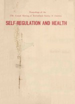  — BIOFEEDBACK SOCIETY OF AMERICA SEVENTEENTH ANNUAL MEETING