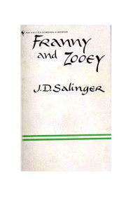 J. D. Salinger — Franny and Zooey