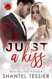 Shantel Tessier — Just A Kiss