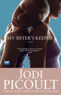 Picoult Jodi — My Sister's Keeper