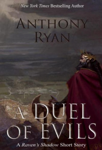 Ryan Anthony — A Duel of Evils