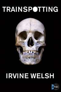Welsh Irvine — Trainspotting
