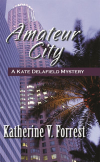 Forrest, Katherine V — Amateur City
