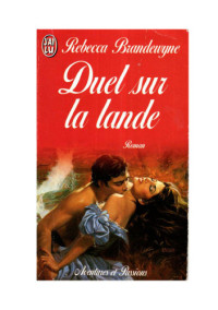 Brandewyne Rebecca — Duel sur la lande de Rebecca Brandewyne