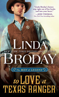 Broday Linda — To Love a Texas Ranger