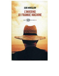 Don Winslow — L'inverno di Frankie Machine