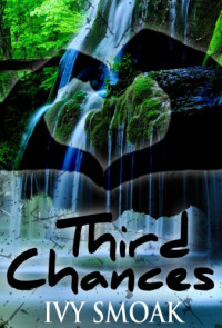 Smoak Ivy — Third Chances