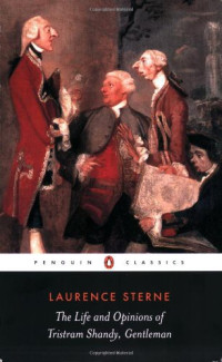 Sterne Laurence — The Life and Opinions of Tristram Shandy, Gentleman