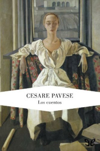 Cesare Pavese — Los cuentos
