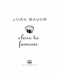 Bauer Joan — Close to Famous