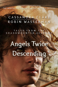 Clare Cassandra; Wasserman Robin — Angels Twice Descending