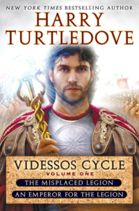 Turtledove Harry — Videssos Cycle Volume One (Misplaced Legion & Emperor for the Legion)