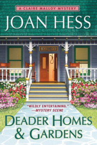 Joan Hess — Deader Homes and Gardens