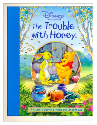 DISNEY — Winnie the Pooh The Trouble with Honey