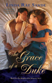 Sande, Linda Rae — The Grace of a Duke
