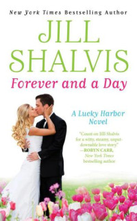 Shalvis Jill — Forever and a Day