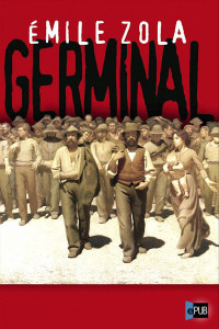 Zola Emile — Germinal