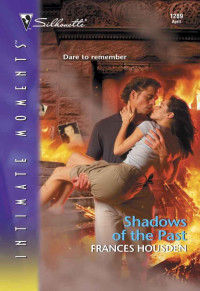 Housden Frances — Shadows of the Past